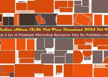 Indian Album 12x36 Psd Free Download 2023 Vol 40