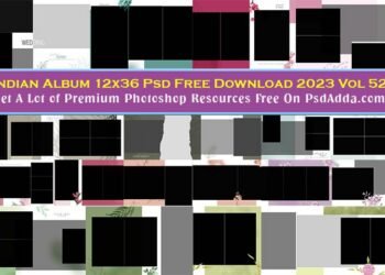Indian Album 12x36 Psd Free Download 2023 Vol 52