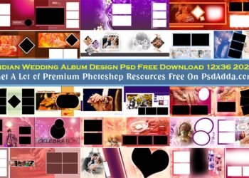 Indian Wedding Album Design Psd Free Download 12x36 2023 Vol 80