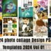 18x24 photo collage Design PSD Templates 2024 Vol 01